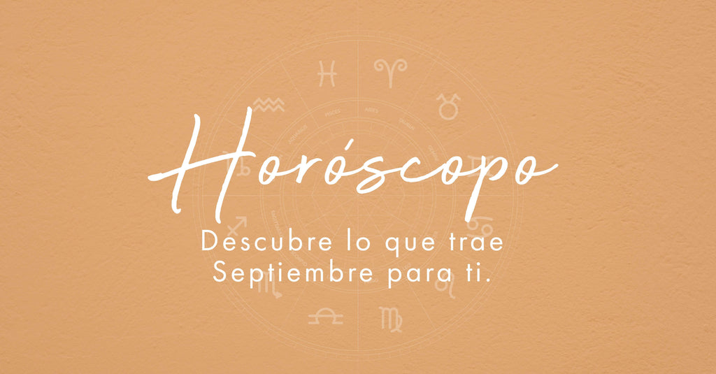 HORÓSCOPO SEPTIEMBRE 2020